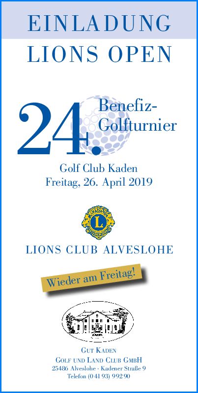 24. Benefiz Golfturnier vom LIONS Club Alveslohe am 26. April 2019