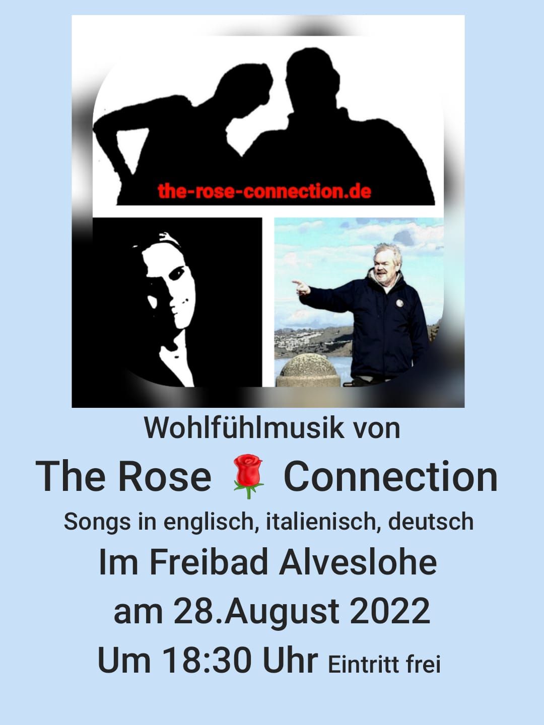 The Rose Connection - Live im Freibad Alveslohe am Sonnatg, 28.8.22 um 18.30 Uhr